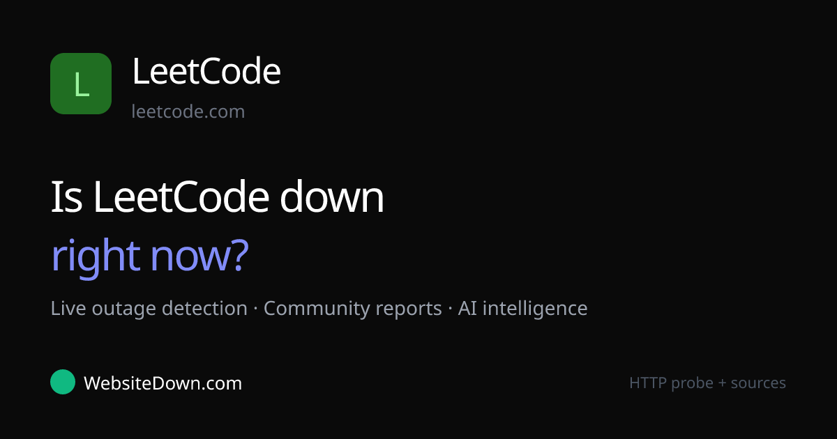Is LeetCode Down Right Now? Live Status & Outage Reports | WebsiteDown